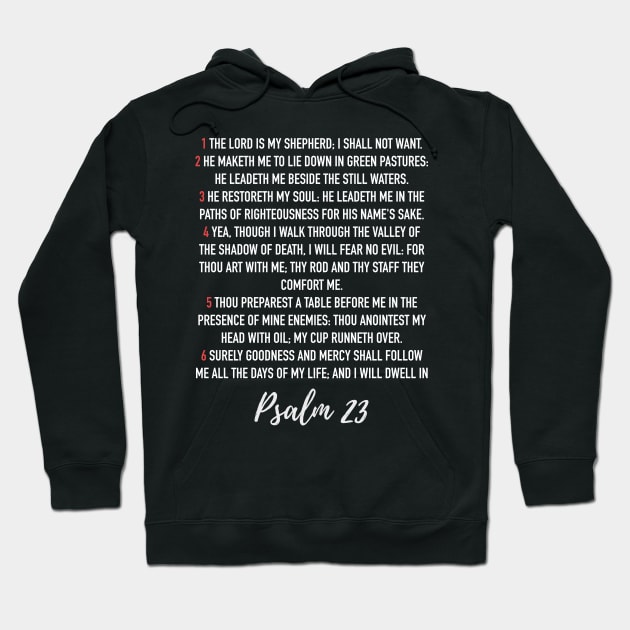 Psalm 23 of the Bible - Biblical Quote (Book of Hebrew Psalms) Hoodie by isstgeschichte